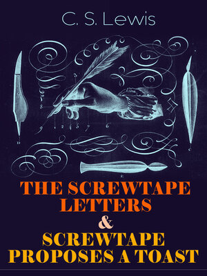 cover image of The Screwtape Letters & Screwtape Proposes a Toast